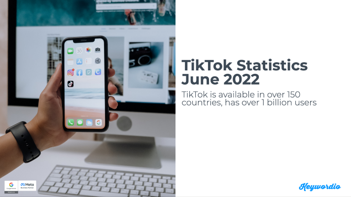 Tiktok Statistics June 2022